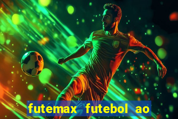 futemax futebol ao vivo hd